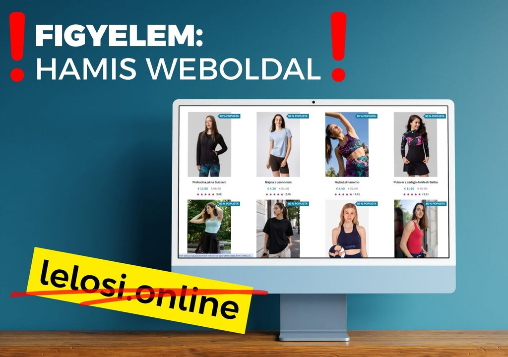 Tájékoztatás a hamis weboldalakról